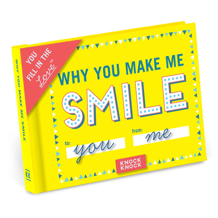 Why You Make Me Smile Fill in the Love Gift Book